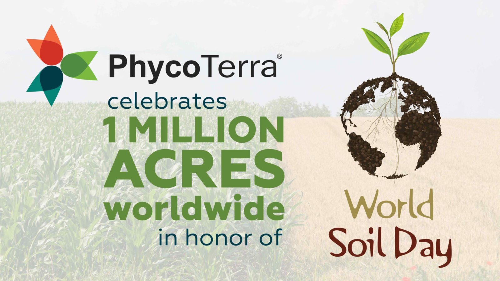 phycoterra celebrates 1 million acres of soil health for world soil day